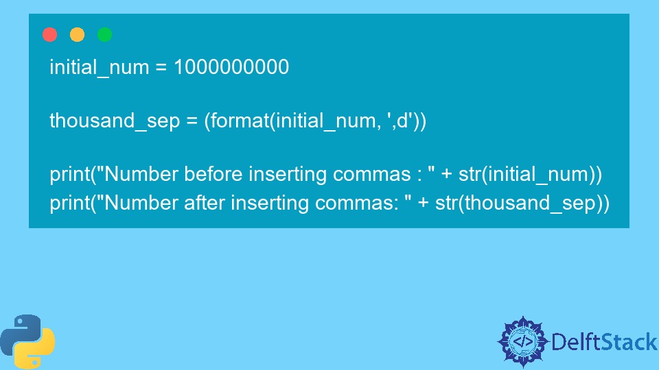 format-number-with-commas-in-python-delft-stack